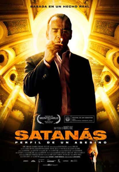 Satanás, Perfil De Un Asesino (2007) poster